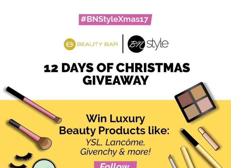 WIN Luxury Beauty Products in the #BNStyleXmas17 x Beauty Bar 12 Days of Christmas Giveaway!