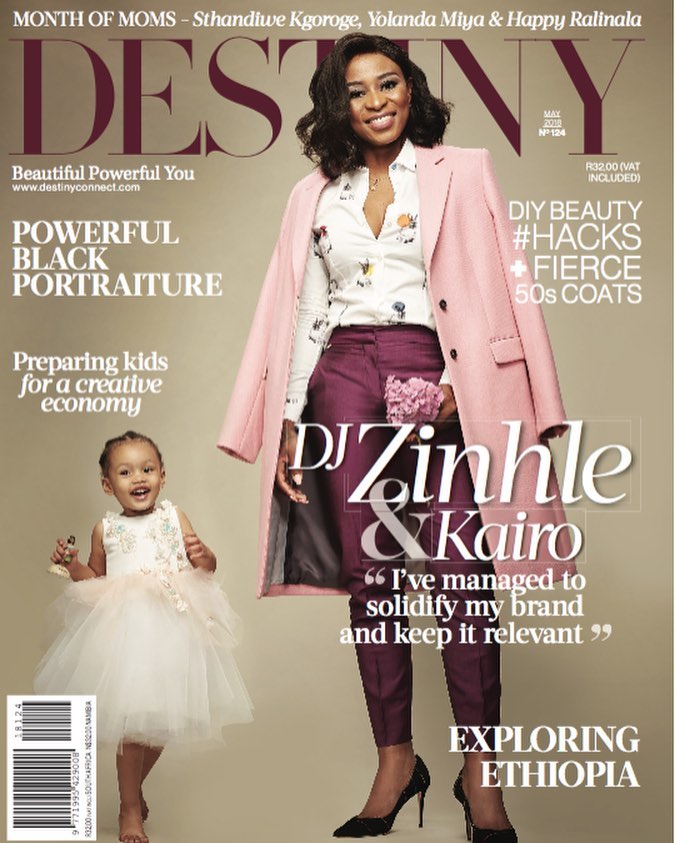 Super Cute: DJ Zinhle & daughter Kairo are Destiny Magazine’s May 2018 Cover Girls!