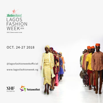 Style House Files Announces Heineken Lagos Fashion Week Season II 2018 & Fashion Focus Africa